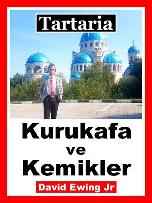 cover image of Tartaria--Kurukafa ve Kemikler